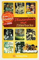 Werner Richey : Flimmerstunde und Zitterbacke