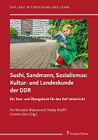 Witzlack-Makarevicj/Wulff/Storz: Sushi, Sandmann, Sozialismus